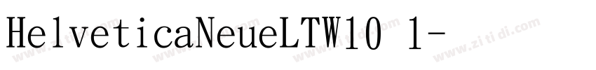 HelveticaNeueLTW10 1字体转换